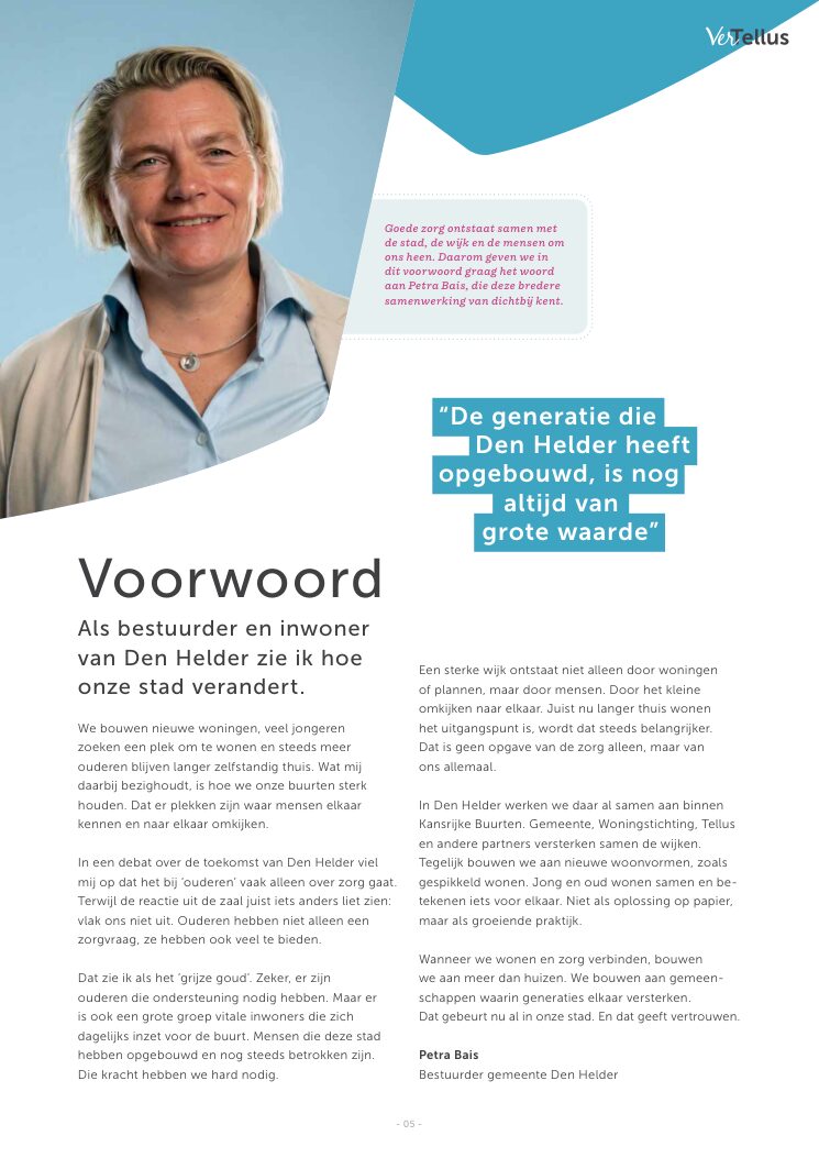 Ron van Noord — Grafisch ontwerp, DTP, Visual design — VerTellus — magazine van Zorggroep Tellus — Beeld: Magazinepagina 5 — Project: Een volledige herontwikkeling van de visuele stijl van VerTellus, vanaf editie 31 doorvertaald naar iedere…