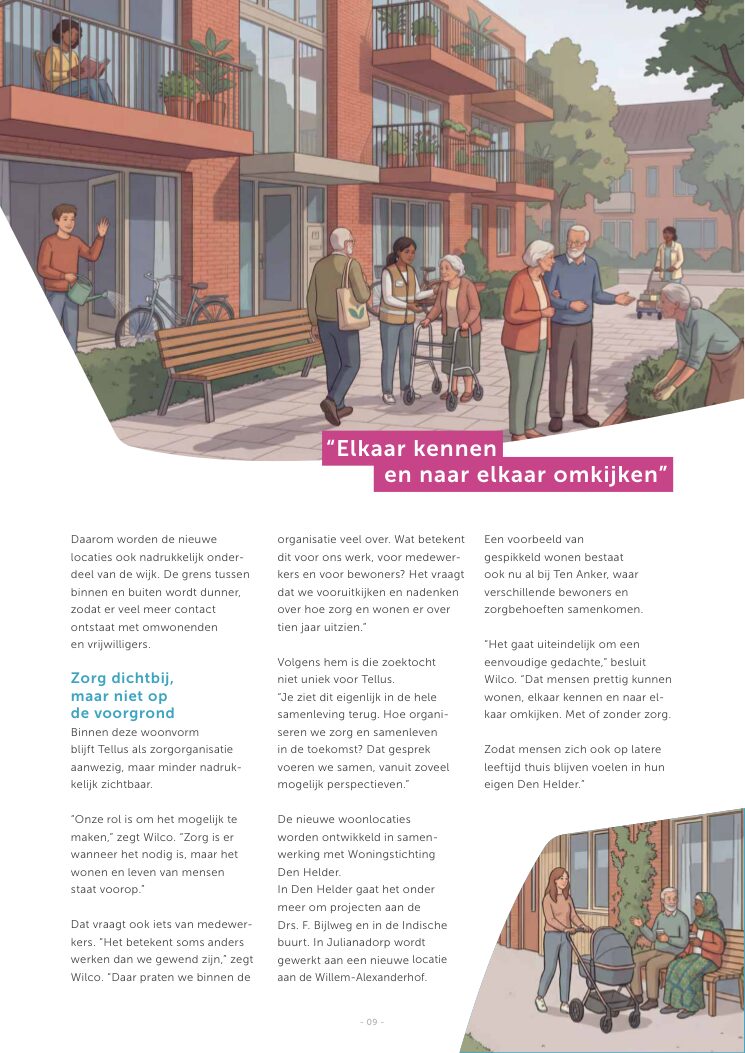 Ron van Noord — Grafisch ontwerp, DTP, Visual design — VerTellus — magazine van Zorggroep Tellus — Beeld: Magazinepagina 9 — Project: Een volledige herontwikkeling van de visuele stijl van VerTellus, vanaf editie 31 doorvertaald naar iedere…