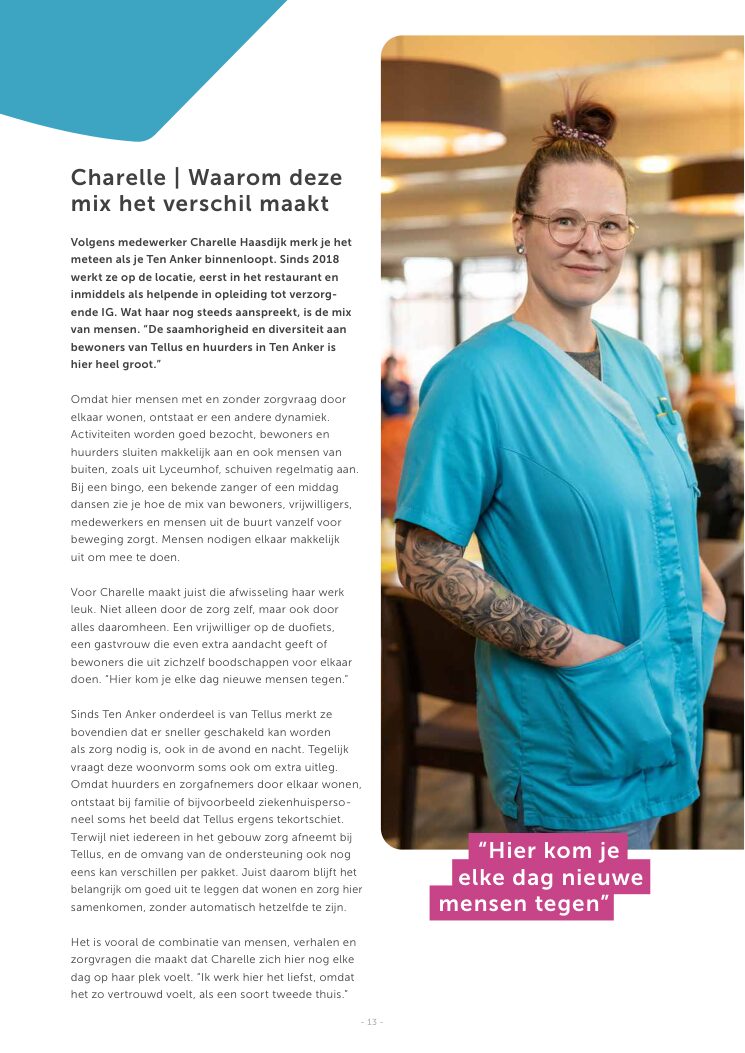 Ron van Noord — Grafisch ontwerp, DTP, Visual design — VerTellus — magazine van Zorggroep Tellus — Beeld: Magazinepagina 13 — Project: Een volledige herontwikkeling van de visuele stijl van VerTellus, vanaf editie 31 doorvertaald naar iedere…