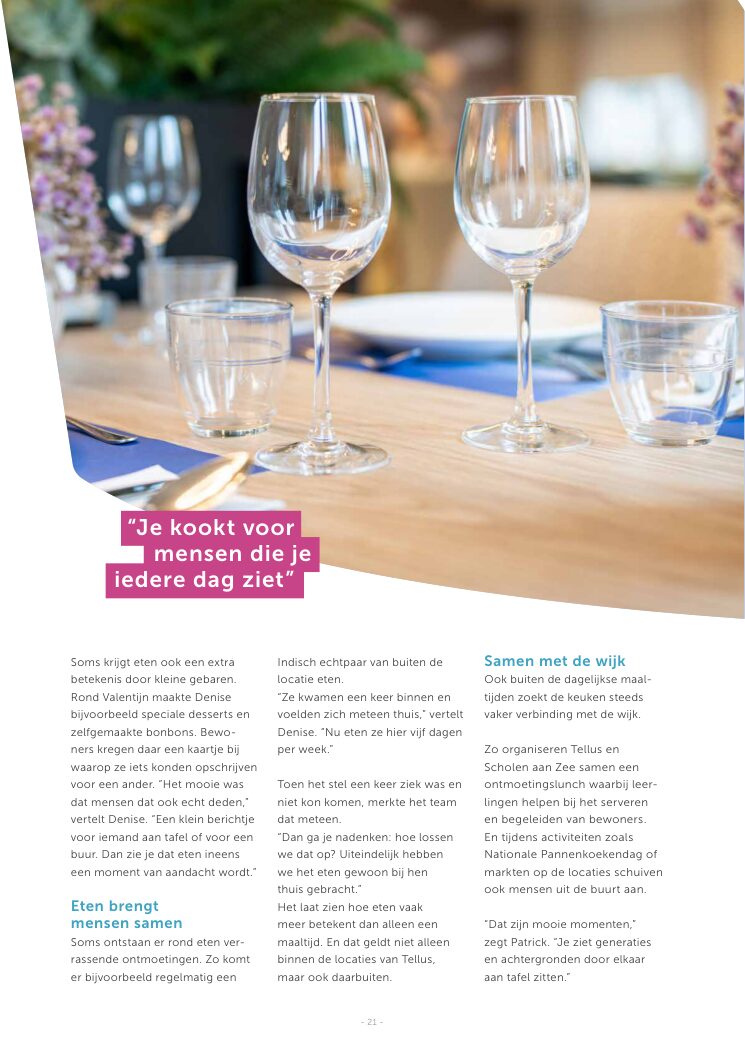Ron van Noord — Grafisch ontwerp, DTP, Visual design — VerTellus — magazine van Zorggroep Tellus — Beeld: Magazinepagina 21 — Project: Een volledige herontwikkeling van de visuele stijl van VerTellus, vanaf editie 31 doorvertaald naar iedere…
