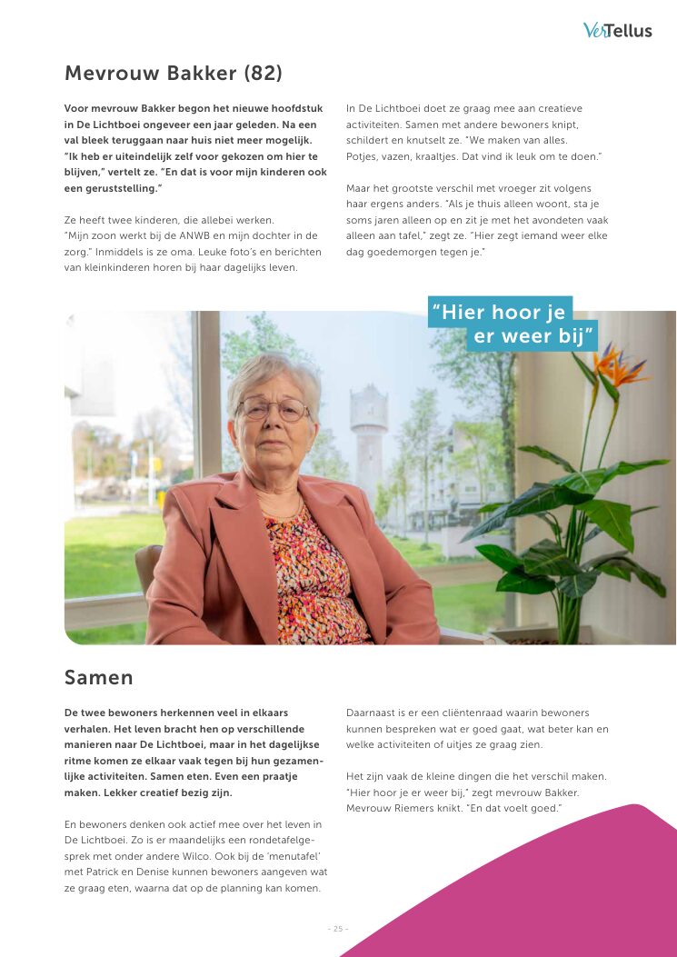 Ron van Noord — Grafisch ontwerp, DTP, Visual design — VerTellus — magazine van Zorggroep Tellus — Beeld: Magazinepagina 25 — Project: Een volledige herontwikkeling van de visuele stijl van VerTellus, vanaf editie 31 doorvertaald naar iedere…